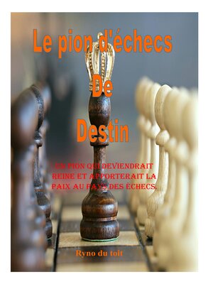 cover image of Le pion d'échecs De Destin